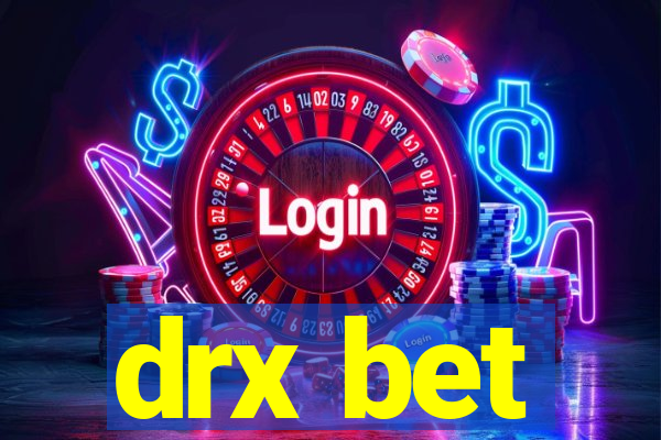 drx bet